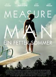 Measure of a Man - Ein fetter Sommer