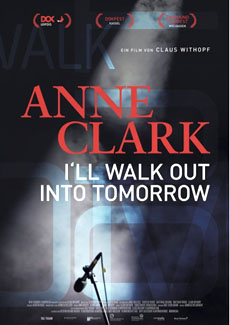 Anne Clark – I´ll Walk Out Into Tomorrow 