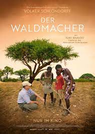 Der Waldmacher The Forest Maker