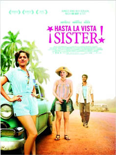 Hasta La Vista Sister 
